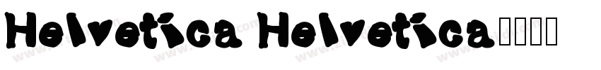 Helvetica Helvetica字体转换